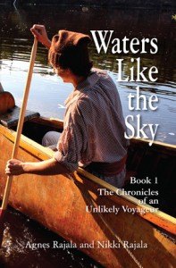 contributed photo This is the cover of a novel, Waters Like the Sky, written by Nikki and Agnes Rajala. The book is an adventure of a French voyageur in Minnesota. 